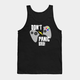 Don't Panic Tank Top